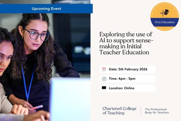 Exploring the use of AI to support sense-making in Initial Teacher Education