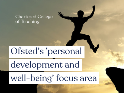 Ofsteds-‘wellbeing-focus-area