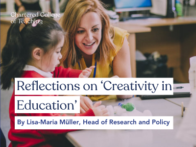 Reflections on ‘Creativity in Education’